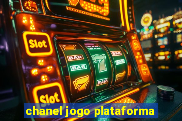 chanel jogo plataforma